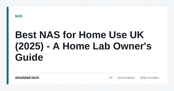 Best NAS for Home Use UK (2025) - A Home Lab Owner's Guide