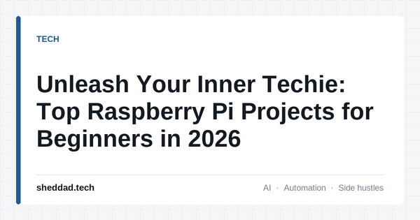 Unleash Your Inner Techie: Top Raspberry Pi Projects for Beginners in 2026